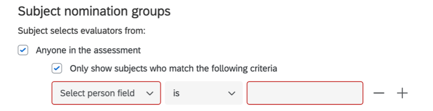 Only show subjects who match the following criteria option, with fields where you can enter metadata conditions
