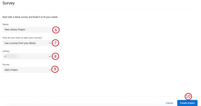 giving the project a name and selecting the library to base the survey on