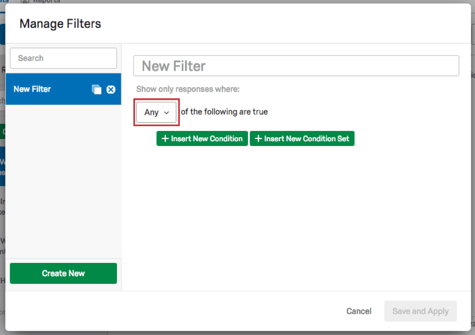 filter logic set set to Any of the following are true
