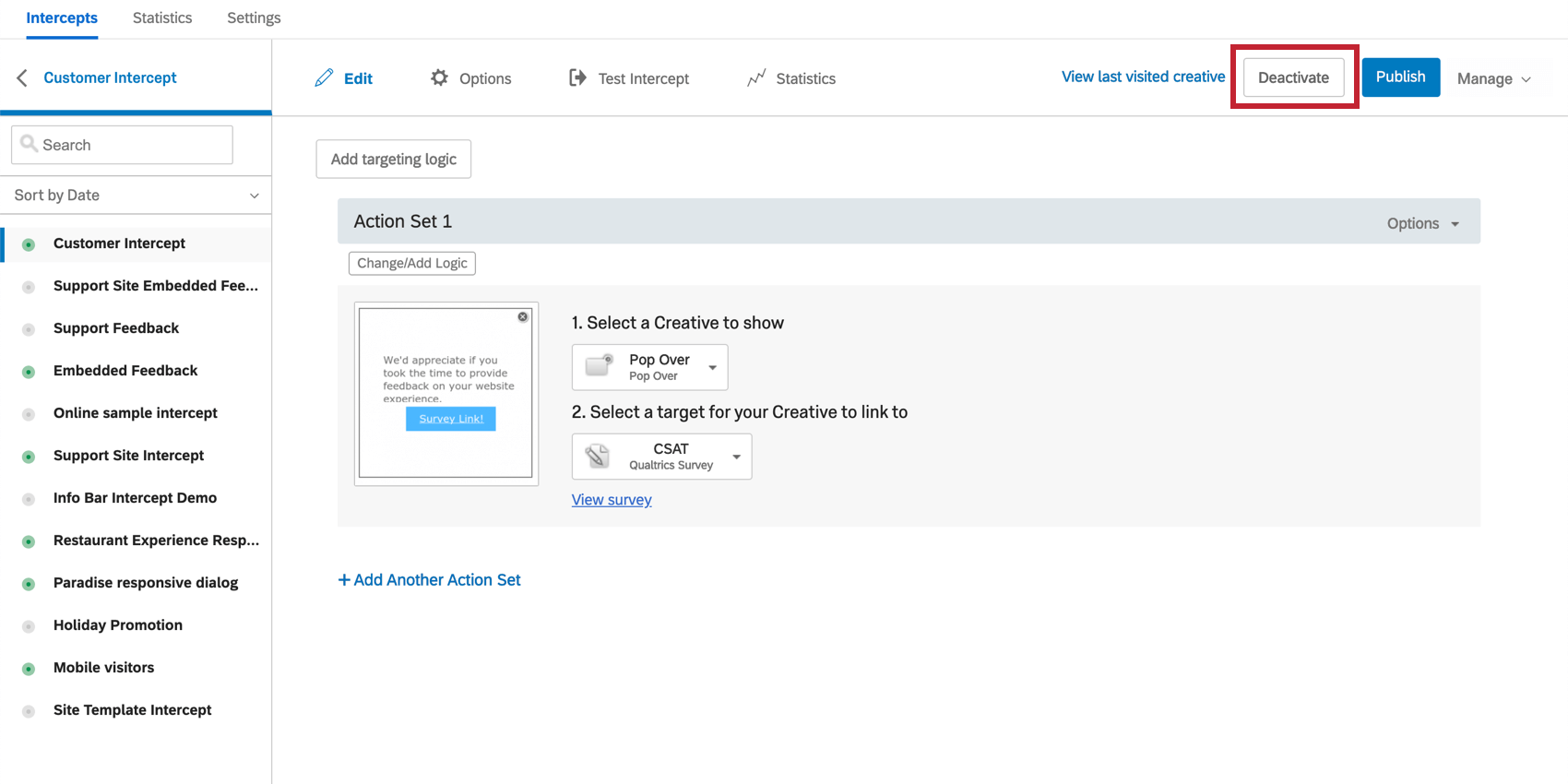 Deactivate button indicated in the top right of the intercept
