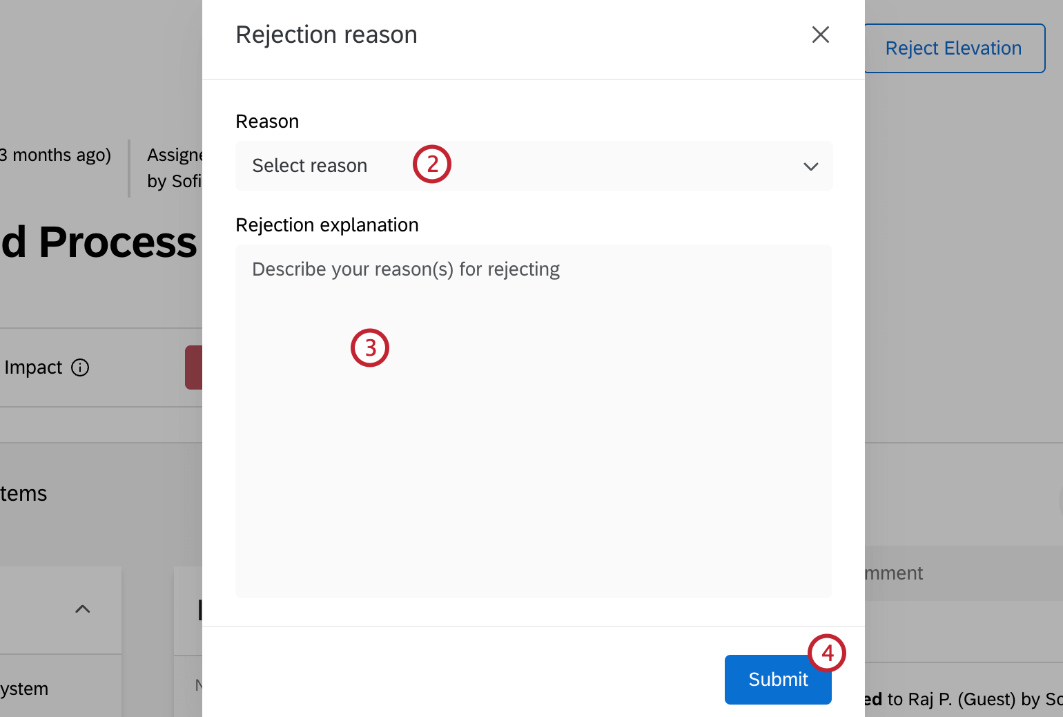 additional options to describe the reason for a rejection