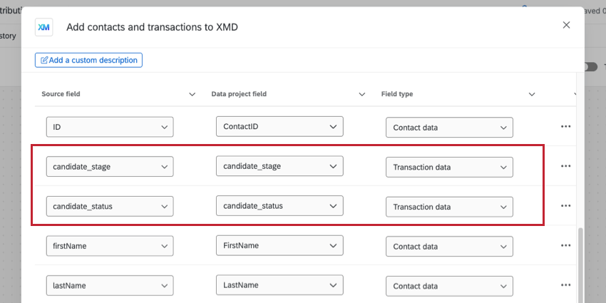 step of the add contacts and transaction to XMD task where you configure fields. fields like ID and names are mapped as contact info, but custom fields called candidate stage and candidate status are set to transaction