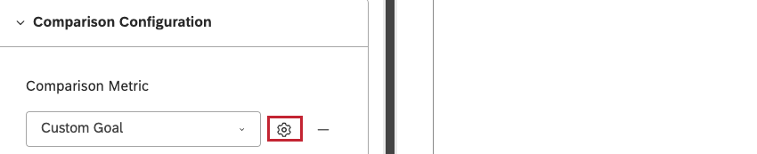 Click the gear icon next to the Custom Goal comparison metric to define additional settings.