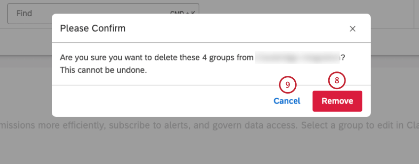 Clique em Remove (Remover) para confirmar que deseja excluir o grupo ou grupos.
