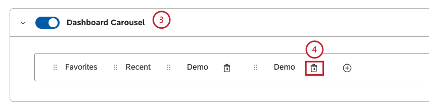 Desplácese hacia abajo hasta la sección Carrusel del Tablero . Haga clic en el icono de eliminar dentro de la pestaña que desea eliminar.