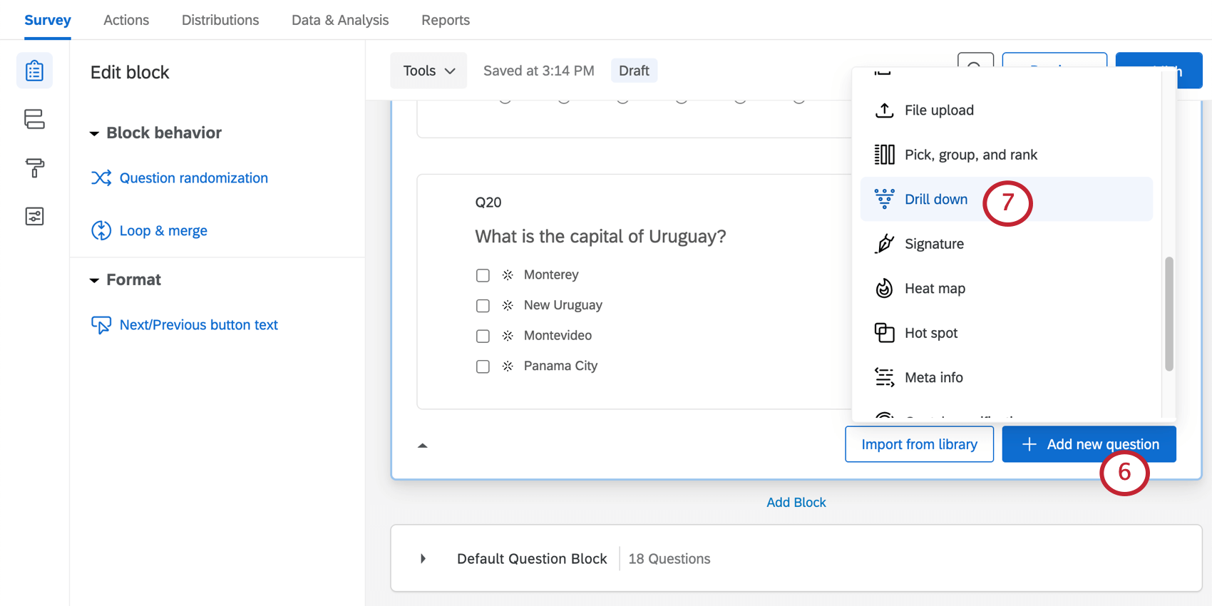 Blue add new question button bottom of block, drill down type highlgihted from menu that expands from it