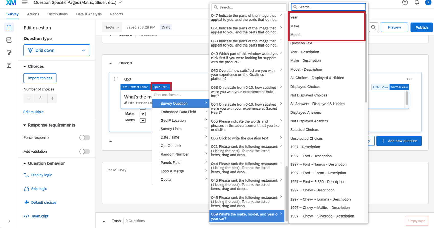 Piped Text on the question editor expands to show the options for drill down choices