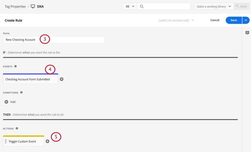 A imagem mostra o Adobe Launch. A interface é dividida em três seções: 1. A seção da esquerda é a seção **Properties**. Ele contém o nome da regra atual e uma barra de pesquisa para procurar regras. 2. A seção do meio é a seção **Rules**. Ele contém as condições e ações para a regra. 3. A seção da direita é a seção **Actions**. Ele contém as ações que serão executadas quando a regra for acionada.