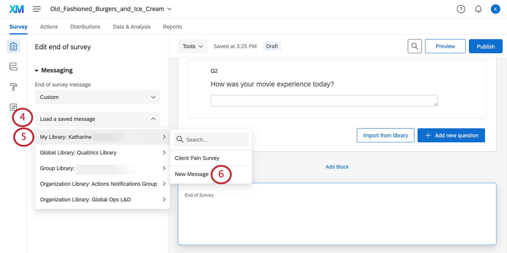 Custom End of Survey Message is selected