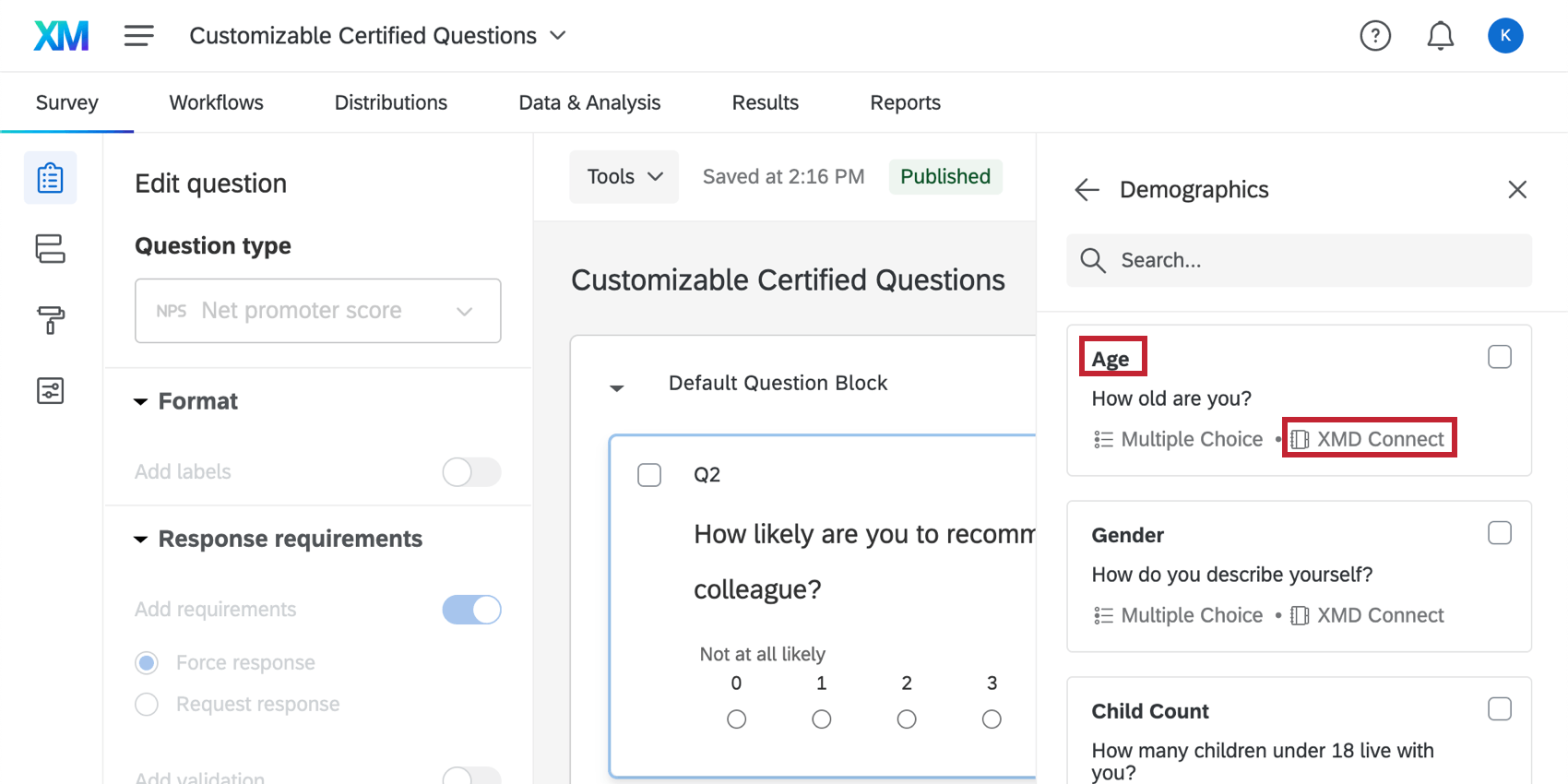 Screenshot of adding a question from the certified library - Age is highlighted because it has an XMD Connect tag