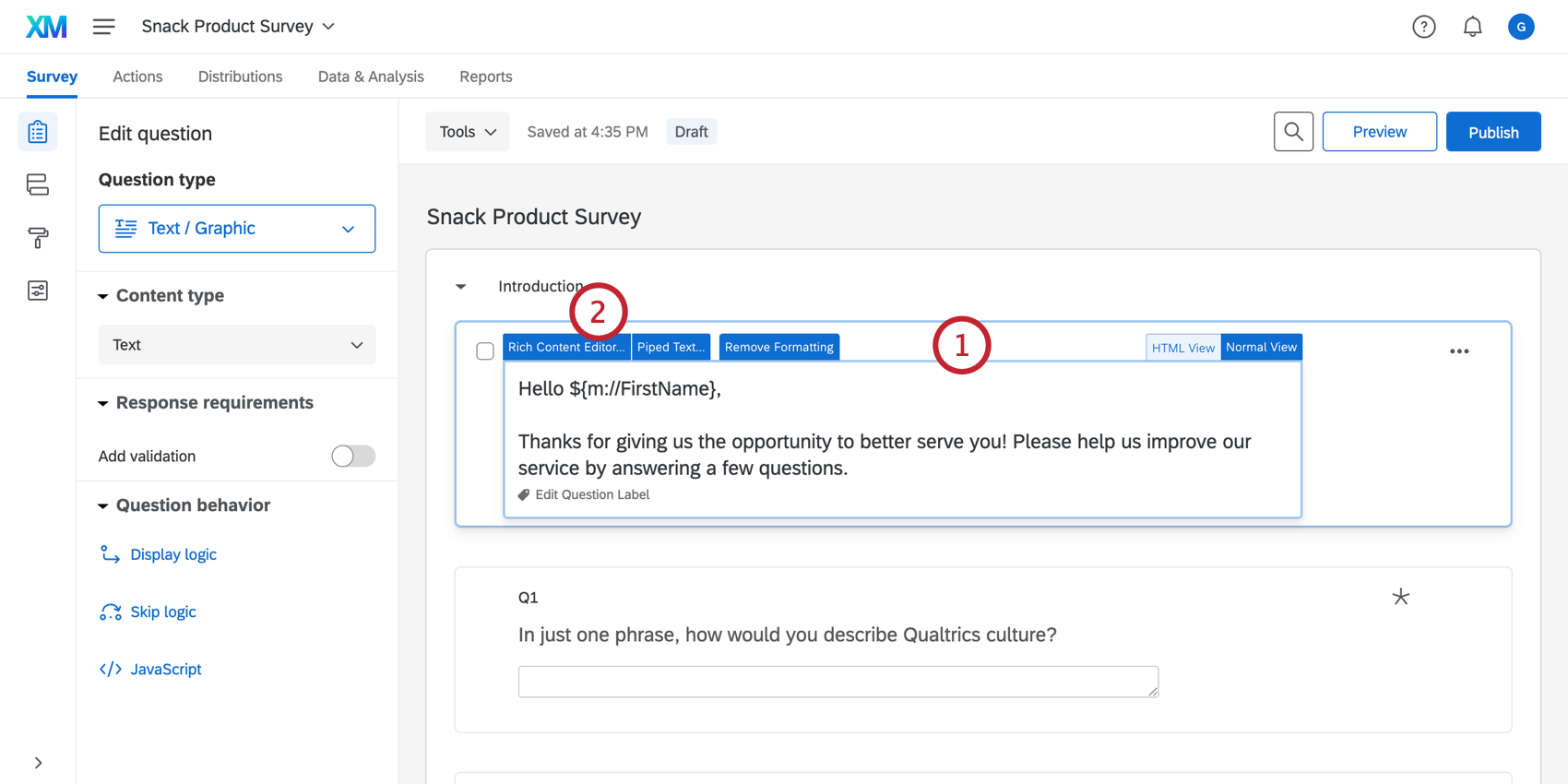 Clicking on the Rich Content Editor button once the question text is selected