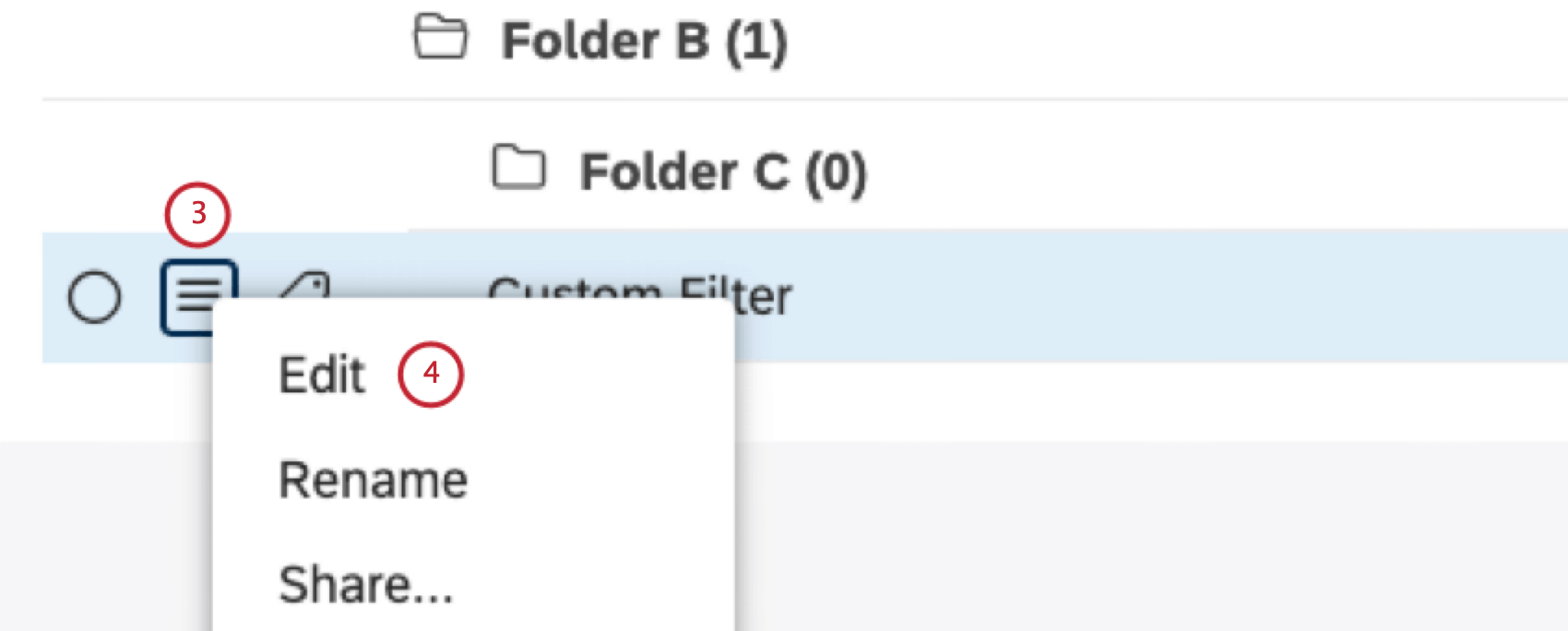 Click the name of the filter or expand the actions menu next to it. Select Edit.
