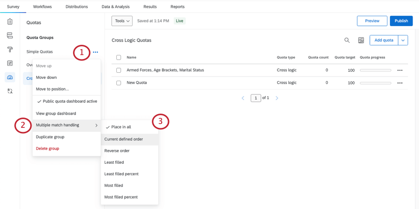 Dropdown arrow next to quota group on leftmost menu. Dropdown menu reveals Multiple Match Handling