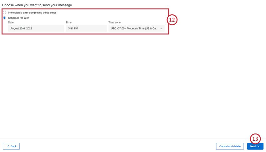 choosing when to send the survey