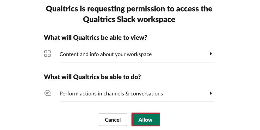 Klicken Sie auf Zulassen, um qualtrics Zugriff auf Slack zu gewähren.