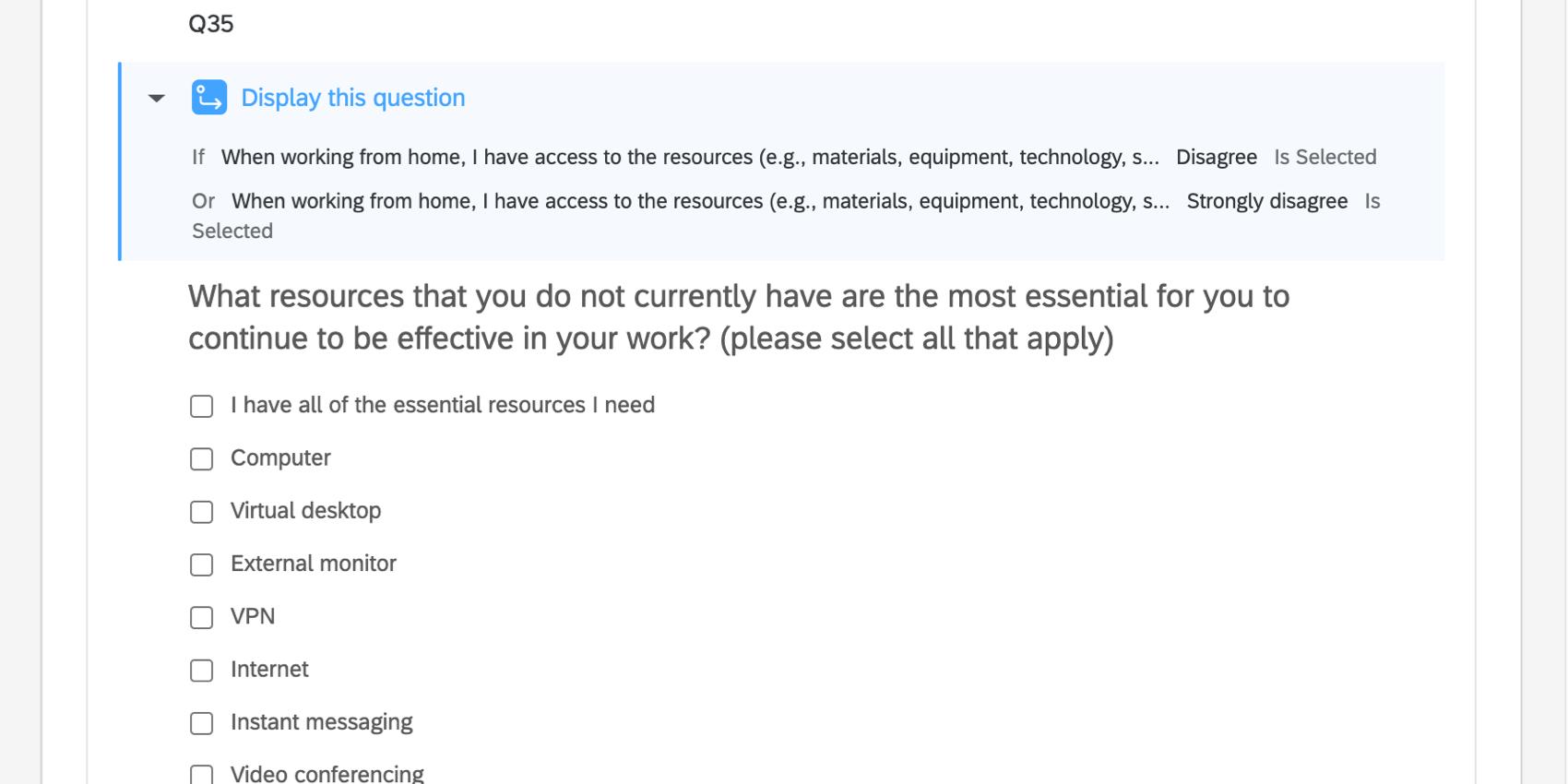 Question with blue widget on top that says the conditions under which the question will appear