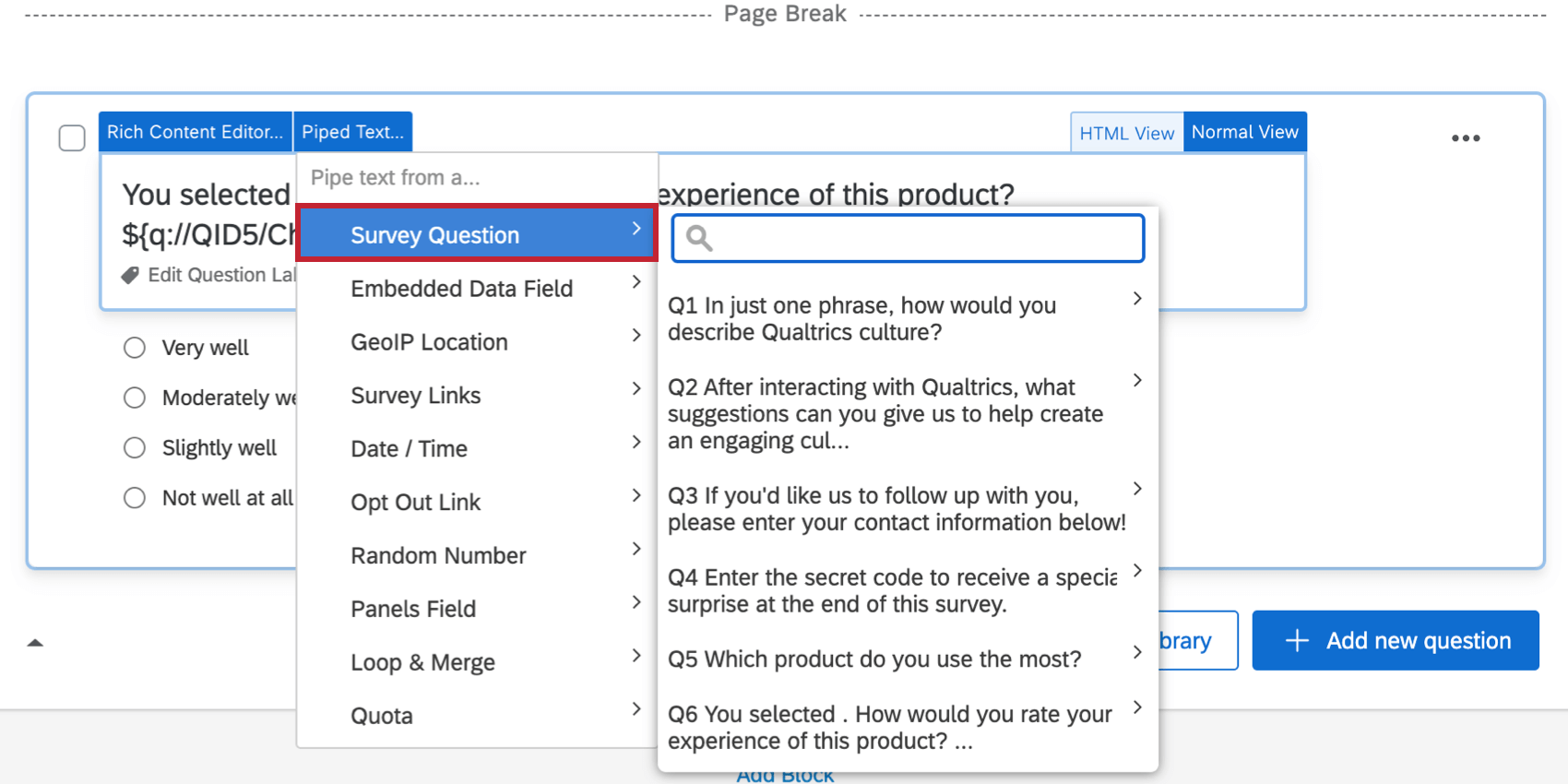 Survey Question Piped Text menu shows a list of questions in the same survey