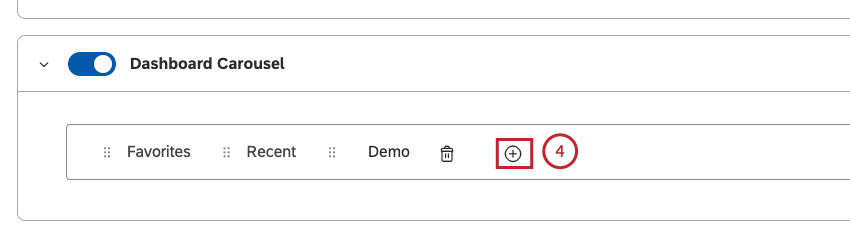 In the Dashboard Carousel section, click the plus ( + ) icon.