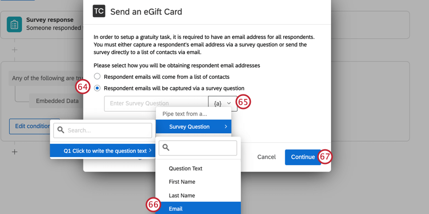 selecting the survey question where emails are captured using the piped text menu