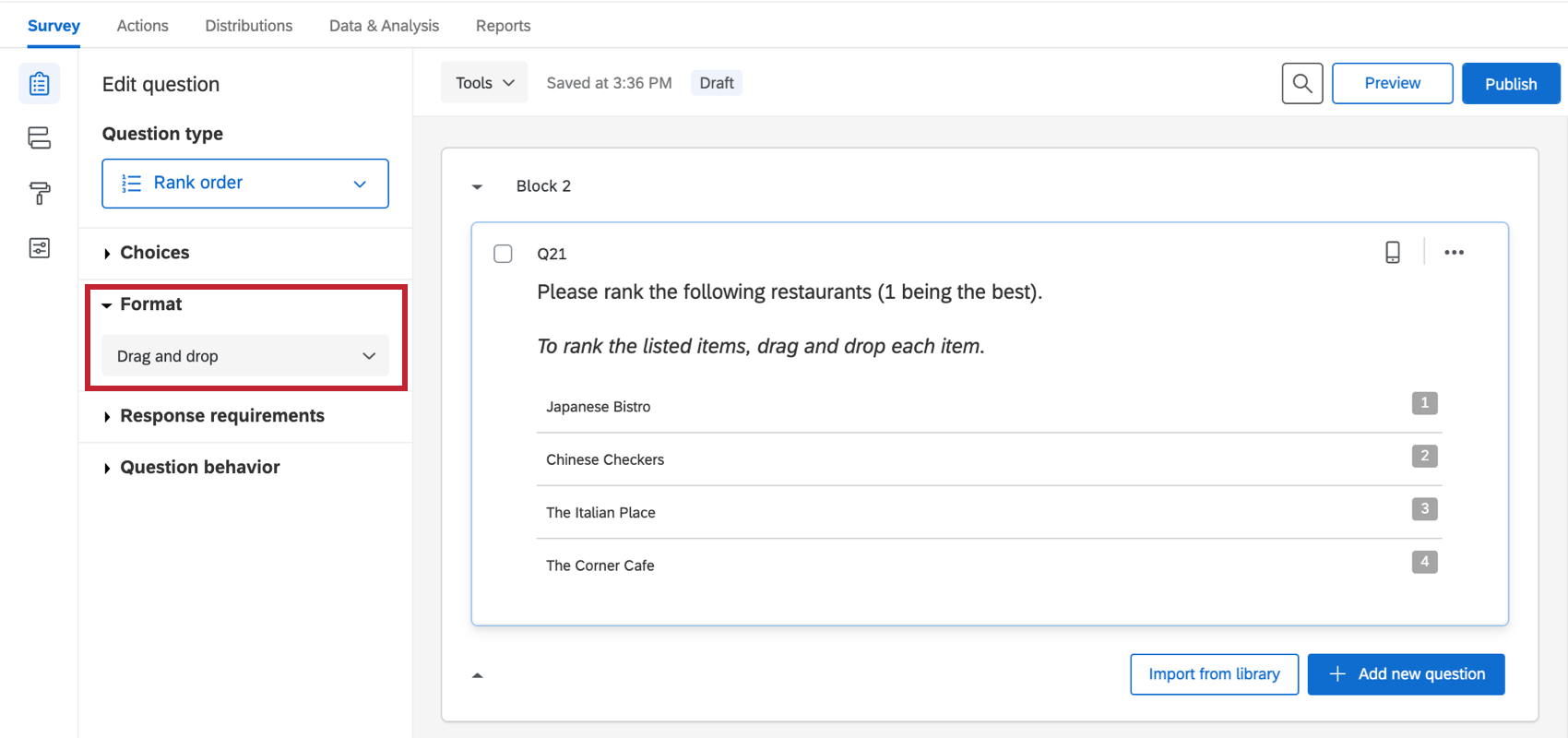 Drag and drop is set on the rank order question