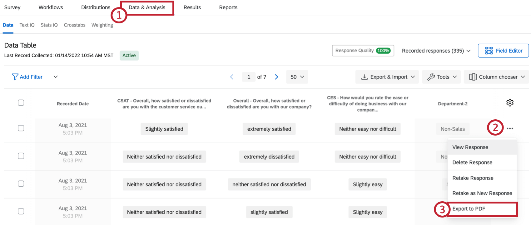 Cliquez sur la liste déroulante sous les actions à droite dune réponse. La dernière option consiste à exporter au format PDF.