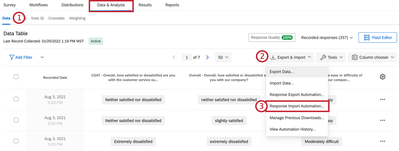 Daten-&-Analyse-Tab. Klicken Sie auf die Import-Schaltfläche zum Exportieren &, um die Automatisierung des Antwortimports zu finden