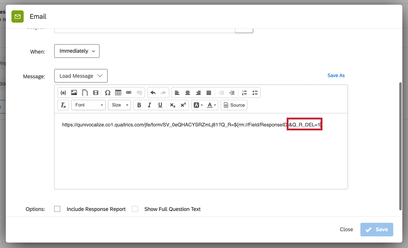 Ein Wiederholungs-Link im E-Mail-Editor. Der String &Q_R_DEL=1 wird am Ende der URL hinzugefügt, sodass die Wiederholung die ursprüngliche Antwort überschreibt.