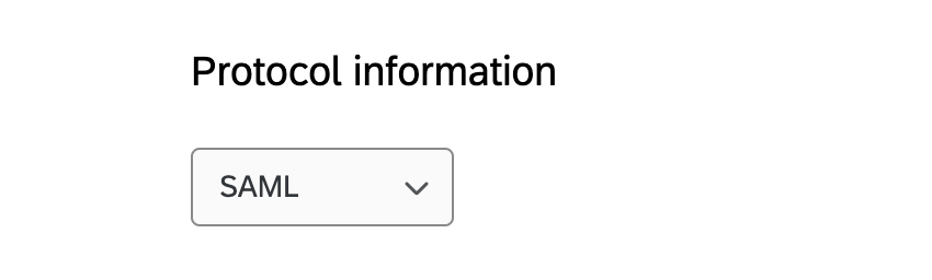 Protocol information dropdown with SAML selected