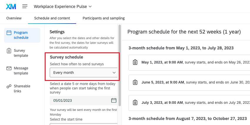 Program schedule with survey schedule set to every month