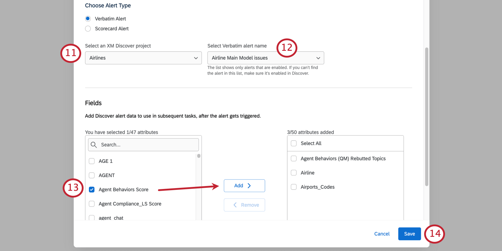 Selecting a discover project, specific alert, and then a couple of fields where you select and move attributes you want to include