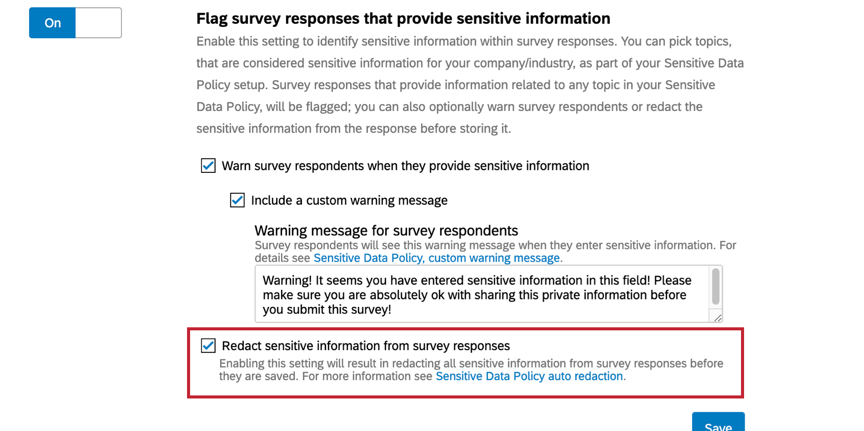 Flag survey responses option - beneath this option, a setting for redaction