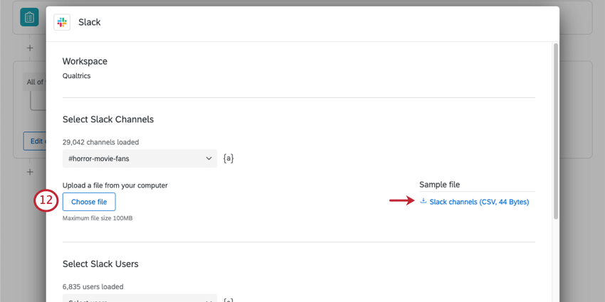 Debajo del menú desplegable de selección de canales de Slack hay un botón para elegir archivo. En el extremo derecho de este botón hay un archivo de muestra que puedes descargar.