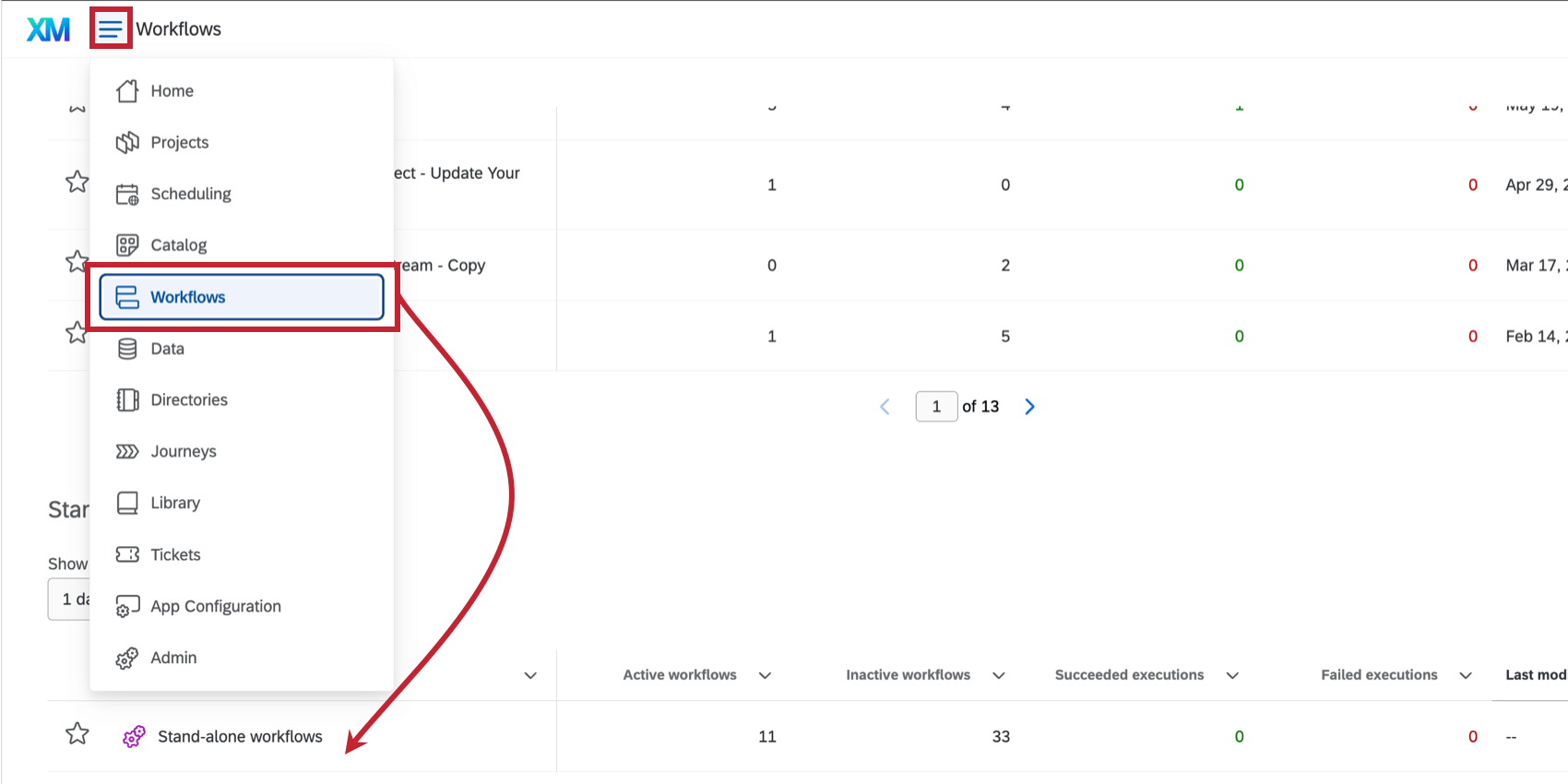 clicking the navigation menu in the top left, selecting Workflows, then standalone workflows at the bottom of the page