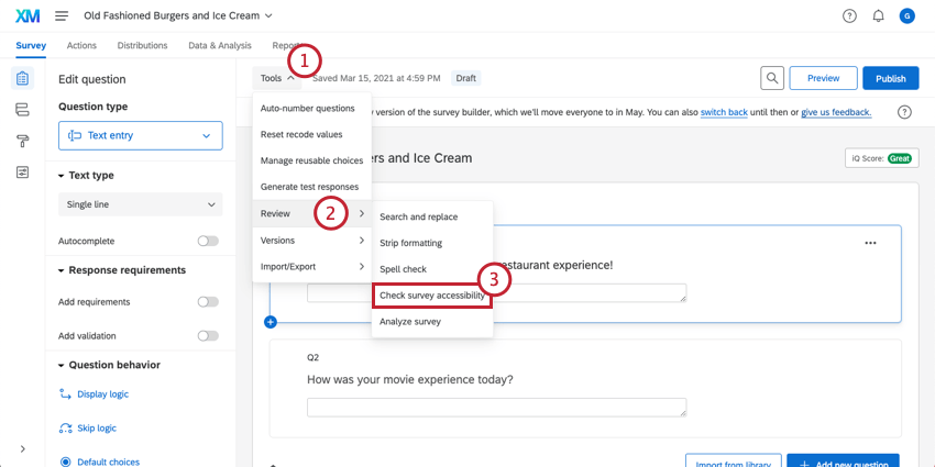 Check survey accessibility setting in the Tools menu of the survey editor