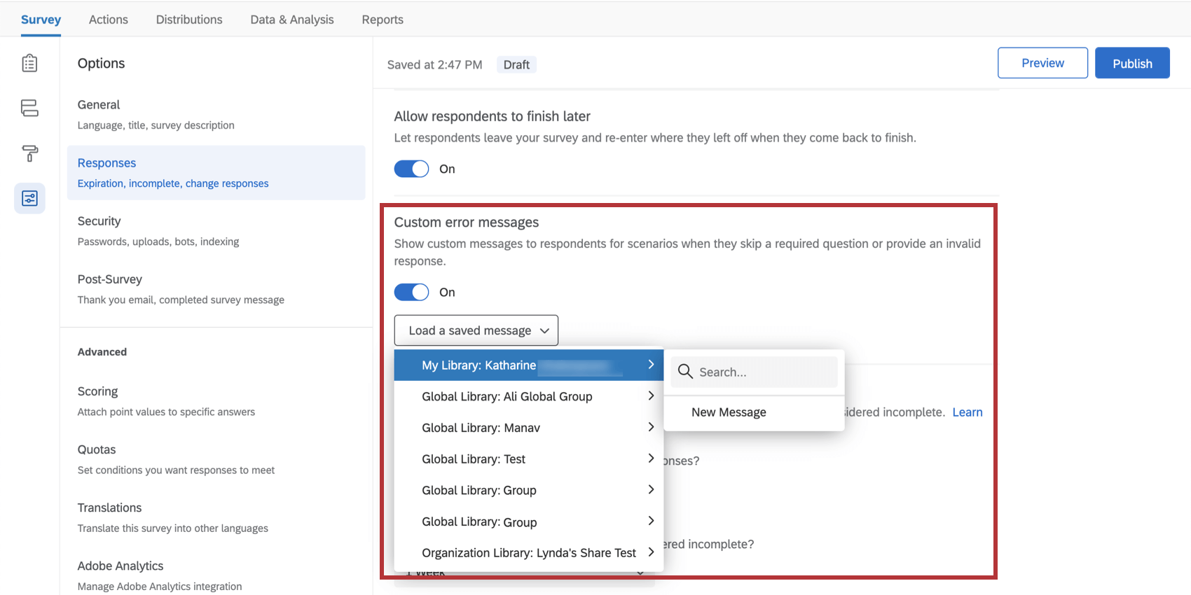 Custom error messages toggle makes a dropdown appear where you ca select a library message