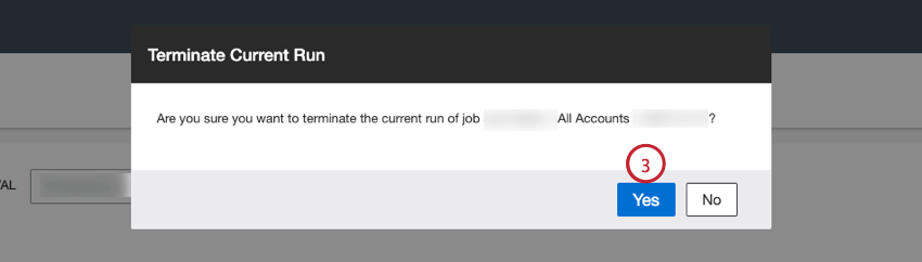 clicking yes to terminate the job
