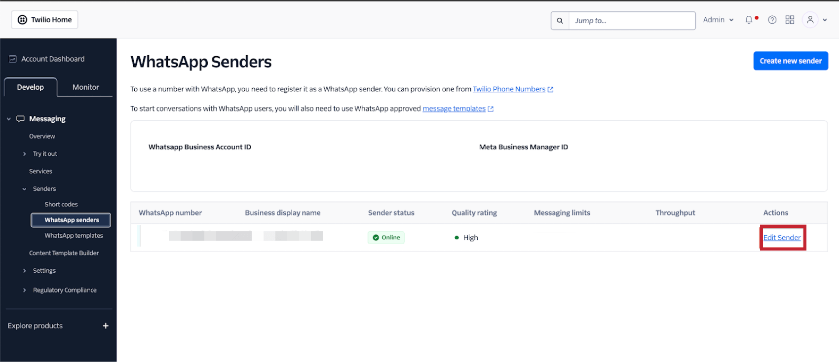 Inside Twilio. Programmable messaging > Senders > WhatsApp Senders