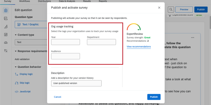 publish and activate survey winow shows fields to enter tags called org usage tracking