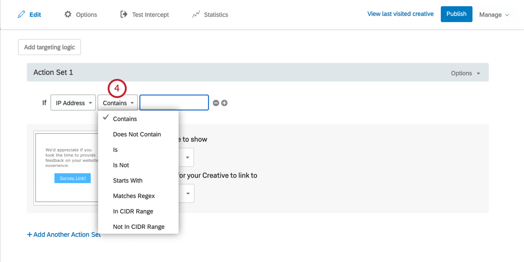 In the first field, IP Address is selected. In second, dropdown expanded to reveal options like Contains, IS, and Starts with