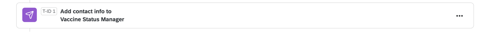 An image of the XM Directory task; it says "Add contact info to Vaccine status manager" (the name of our mailing list)