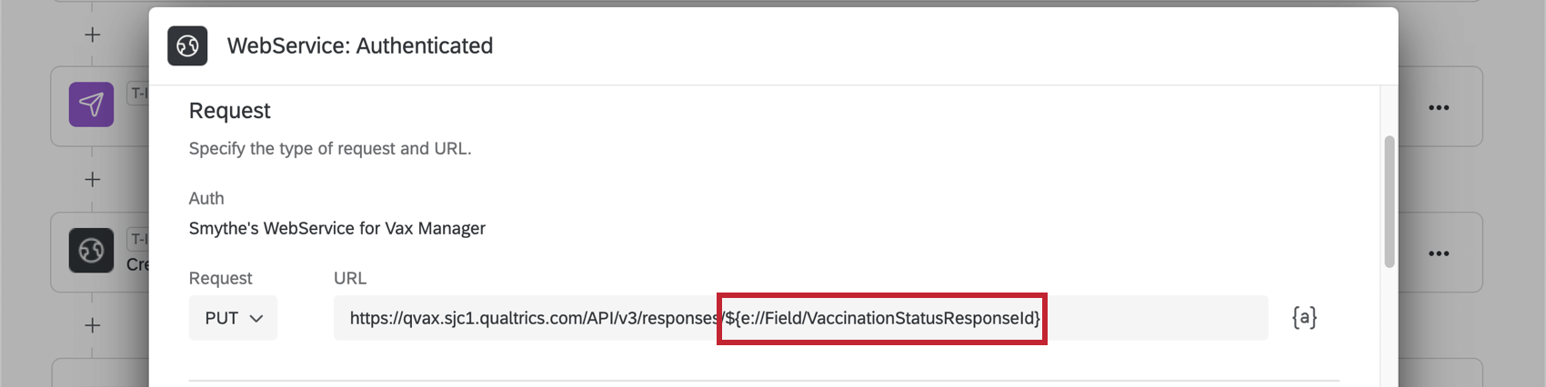 An image of the settings inside the web service; the API URL for updating responses is added, but instead of an ID is the piped text for the "vaccination status response ID" field