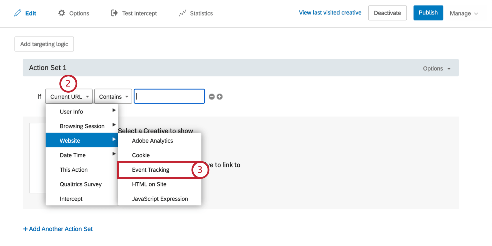 First field of Adobe Analytics logic is dropped down, from the Website menu Event Tracking is selected