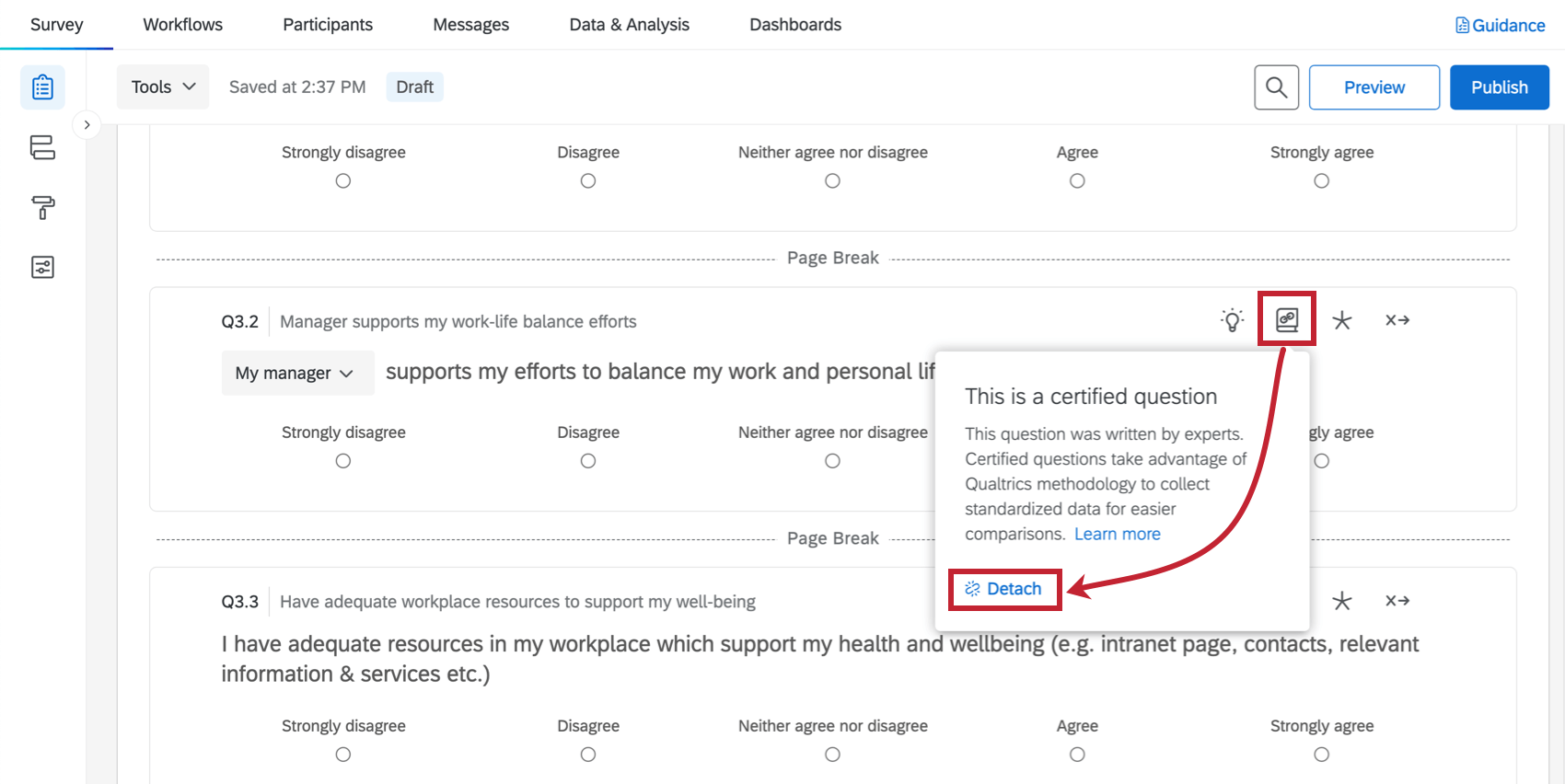 Muestra cómo separar una pregunta dentro del editor de encuesta .